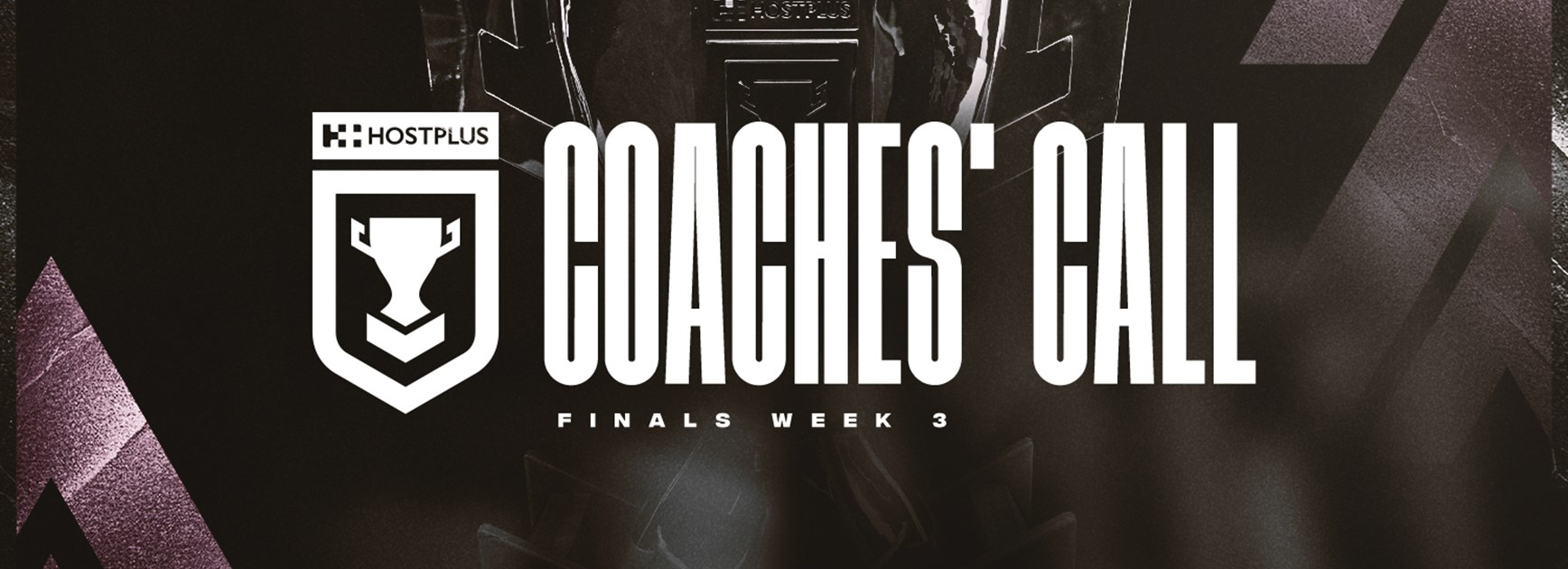 Coaches' call: Hostplus Cup Finals Week 3 preview