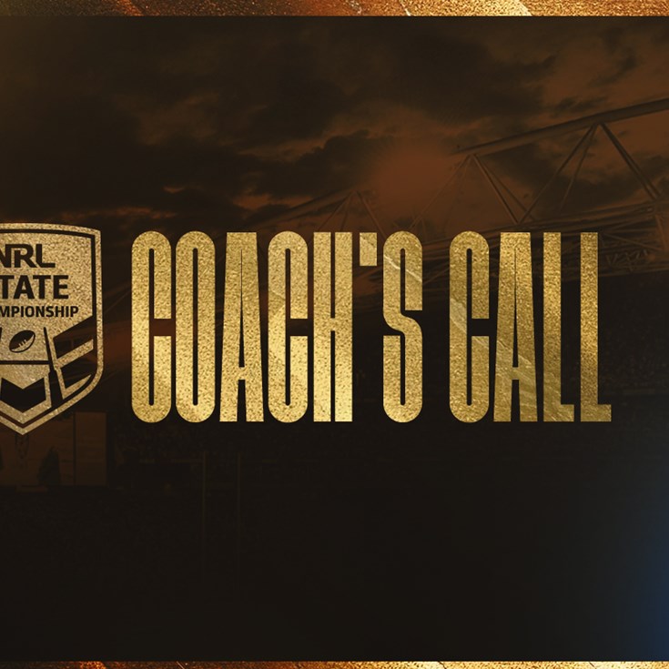 Coach's Call: NRL State Championship edition