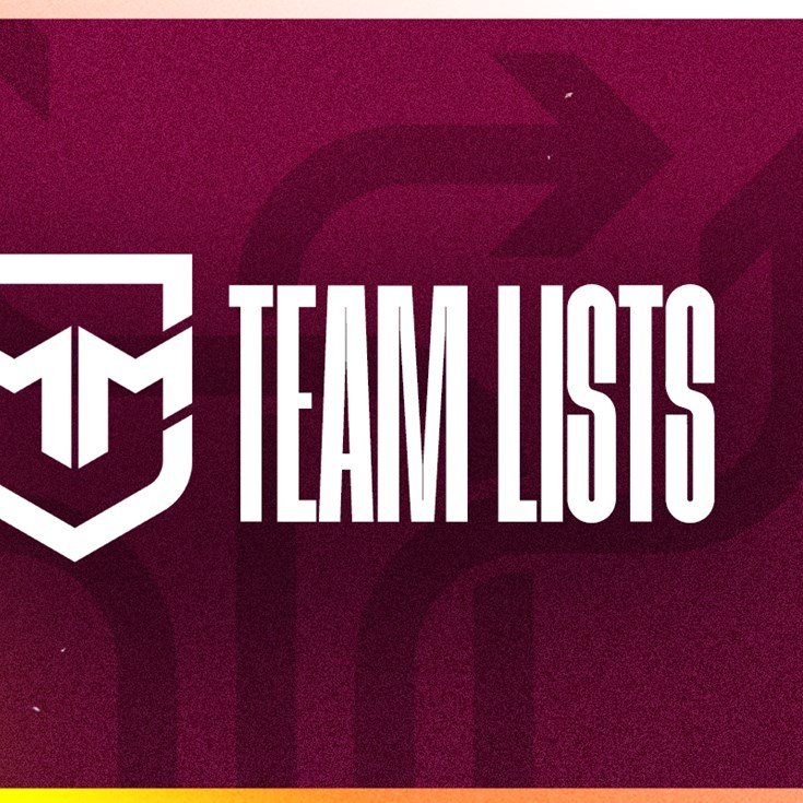 Round 9 Mal Meninga Cup team lists