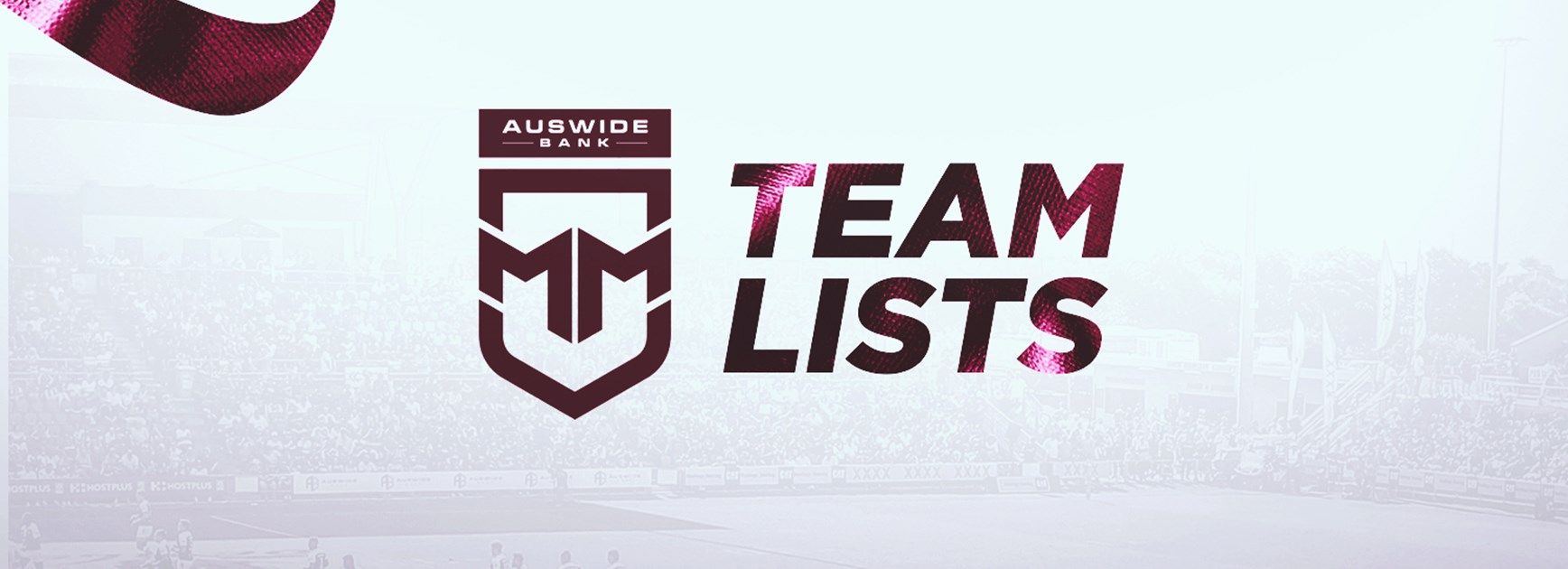 Round 6 Auswide Bank Mal Meninga Cup team lists