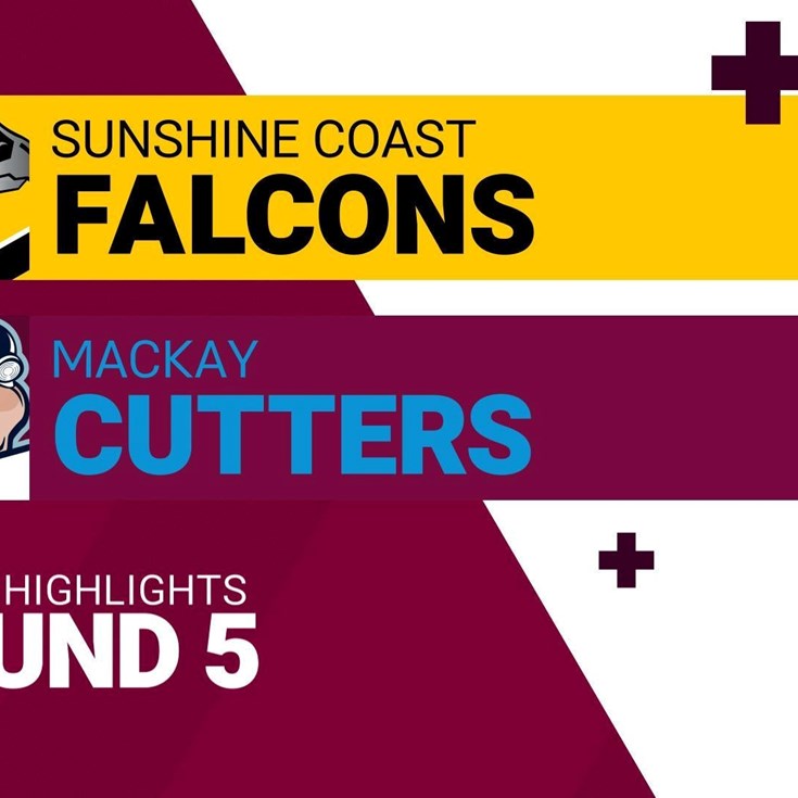 Round 5 highlights: Falcons v Cutters