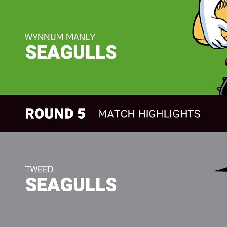 Round 5 feature game highlights: Wynnum Manly v Tweed