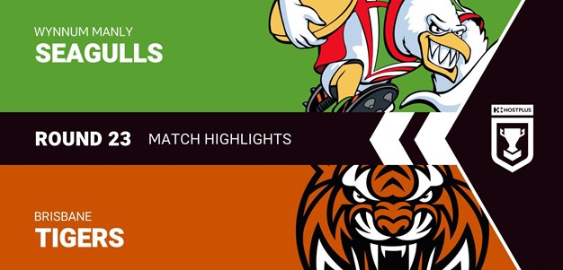 Round 23 clash of the week: Seagulls v Tigers