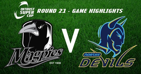 Rd 21 Highlights: Magpies v Devils | QRL